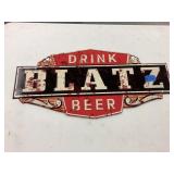 Drink Blatz Beer Sign
