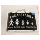 The Ass Family Sign