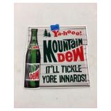 Ya-hooo Mountain Dew Sign