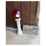 gazing ball and stand- sign