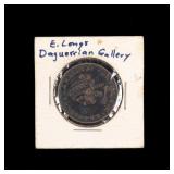 E. Long Copper Daguerreotye Token