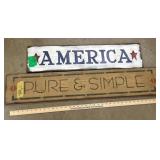 America and Pure & Simple Signs