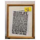 FRAMED THIS IS YOUR LIFE PRINT