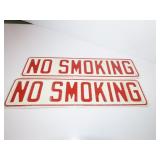 (2)Vintage embossed signs. No smoking