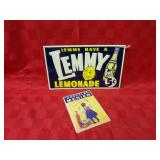Lemmy Lemonade embossed sign.