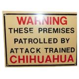 Plastic Warning Sign: Premises Patrolled by Attac