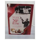 The Gun That Made the 20s Roar Second Edition by