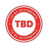 ** DATES TO BE DETERMINED **