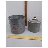 Galvanized Minn-O-Life bucket & Kerosene can
