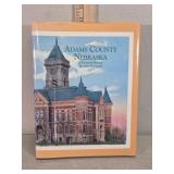 Adams County Nebraska Pictorial History Book