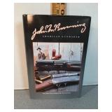 Hardcover book John Browning American gunmaker