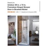 (1) DreamLine Unidoor 29 in. x 72 in. Frameless