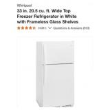 (1) Whirlpool 33 in. 20.5 cu. ft. Wide Top Freezer