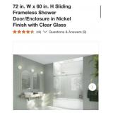 (1) 72 in. W x 60 in. H Sliding Frameless Shower