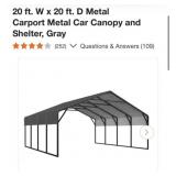 (1) 20 ft. W x 20 ft. D Metal Carport Metal Car