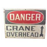 Steel Danger Crane Overhead Safety Sign