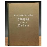1940 German Book Der groï¿½e deutsche Feldzug Polen