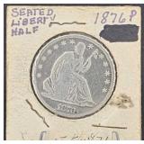 90% Silver 1876-p Seated Liberty Half Dollar