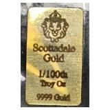 1/100th Oz. .999 Fine Gold Scottsdale Gold Bar