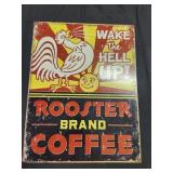 Vtg,Rooster Brand Coffee metal sign