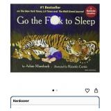 Used-Good Go The F * * K To Sleep [Hardcover]