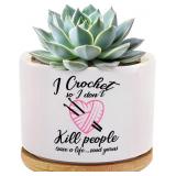 I Crochet So I Don