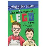 Awesome Minds: The Inventors of LEGO  Toys: An Ent
