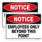 2PC Employees Only Beyond This Point Sign, 10 x 7