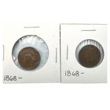(2) 1868 Indian Head Pennies.