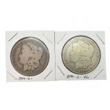 (2) 1899 O Morgan Silver Dollars