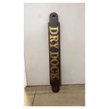 Wood Dry Dock Sign
