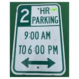 Metal 2 Hour Parking Sign 9am-6pm