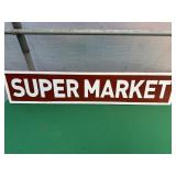 Metal Sign- Super Market 10" x 48"