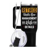 DOTAOKACI Retirement Gifts For Men - Retired Tumbler - Retired Under New Management See Wife For Details Tumbler - Farewell Going Away Goodbye Gifts For Dad Coworkers Colleague Boss Grandpa Husband