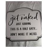 Humorous Half Bath Wall Sign