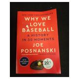 Why We Love Baseball: A History in 50 Moments by Joe Posnanski - Retail: $19