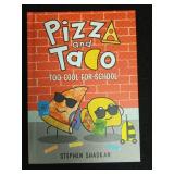 Pizza and Taco: Too Cool for School by Stephen Shaskan - Retail: $10