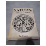 Saturn: A New Look at an Old Devil by Liz Greene (1976)