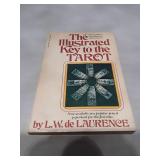 The Illustrated Key to the Tarot by L.W. de Laurence - Lancer Books Edition