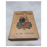 The Fair God by Lew Wallace - 1901 Edition