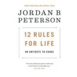 Jordan B. Peterson: 12 Rules for Life: An Antidote to Chaos (Hardcover)