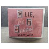 Lie, Lie Again by Stacy Wise - Complete Audiobook Set