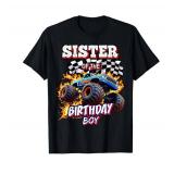 Sister of the Birthday Boy Monster Truck Birthday Party T-Shirt 4T