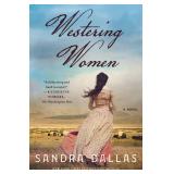Westering Women: A Novel- USED
