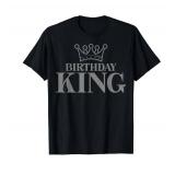 Crown - Birthday King for Men T-Shirt 2XL