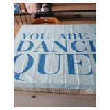 YOU are the Dancing Queen Banner-40 inches x 60 inches-blue - Retail: $18