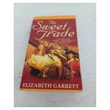 Elizabeth Garrett The Sweet Trade