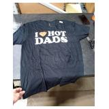 I Love / I Heart Hot Dads Shirt / T-Shirt Large