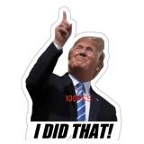 (UNUSED) 100pcs Trump I Did That Stickers Gas Pump Stickers Decal, Anti Trump Stickers