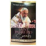 Saint padre pio speaks by Marie josée thibault book -